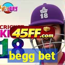 begg bet
